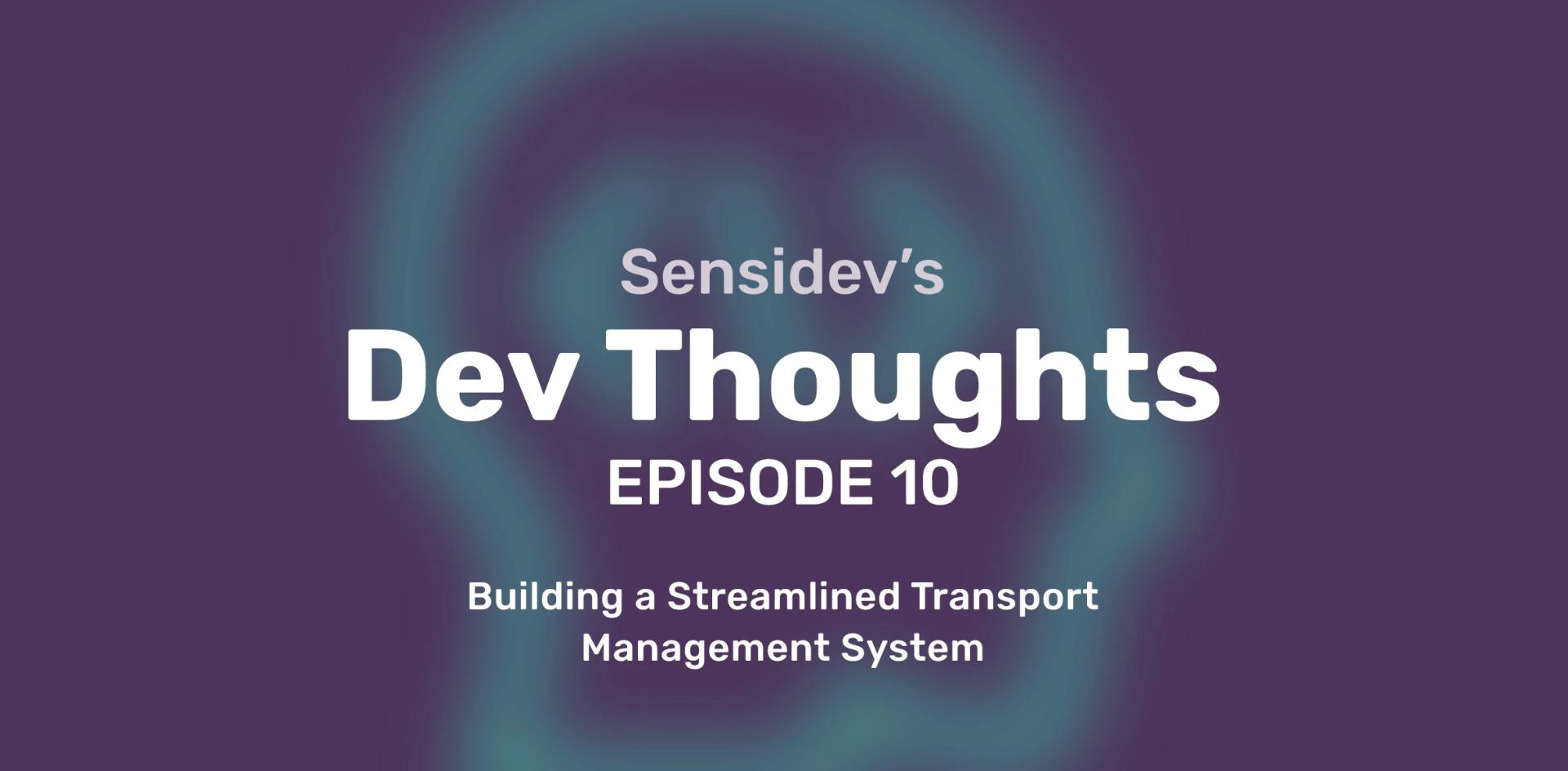 The Product Owner’s View Building a Streamlined Transport Management System