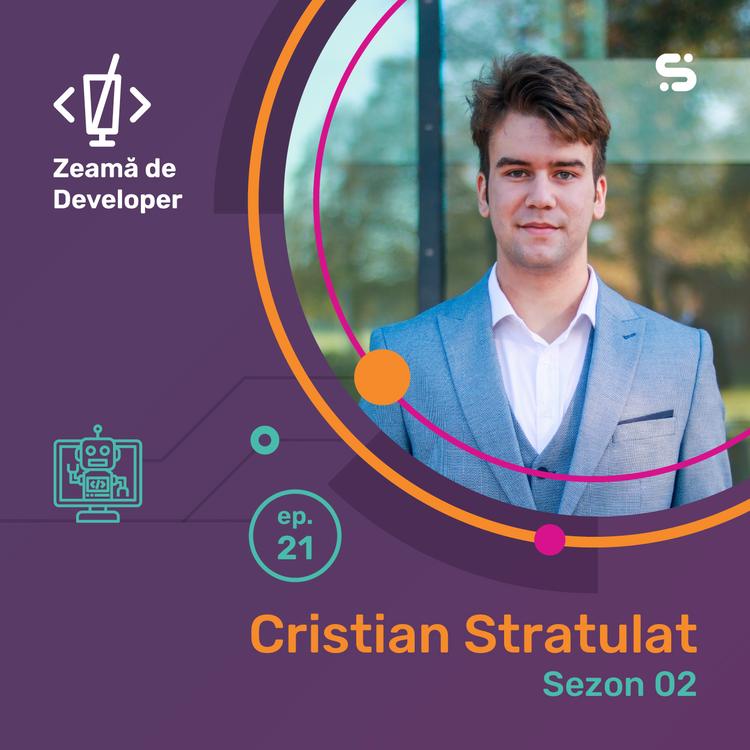 #21 Cristian Stratulat | Baza, înainte de high-level